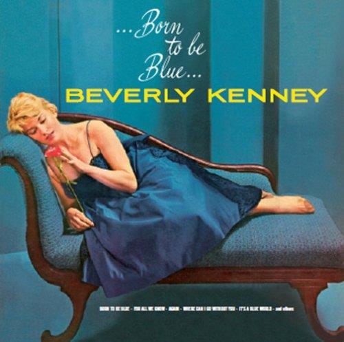 Beverly Kenney - Born To Be Blue - 24Bit Japan Edition, Remastered