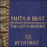 DJ Drez - Jahta Beat - Lotus Memoirs
