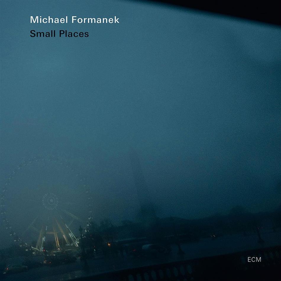 Michael Formanek - Small Places