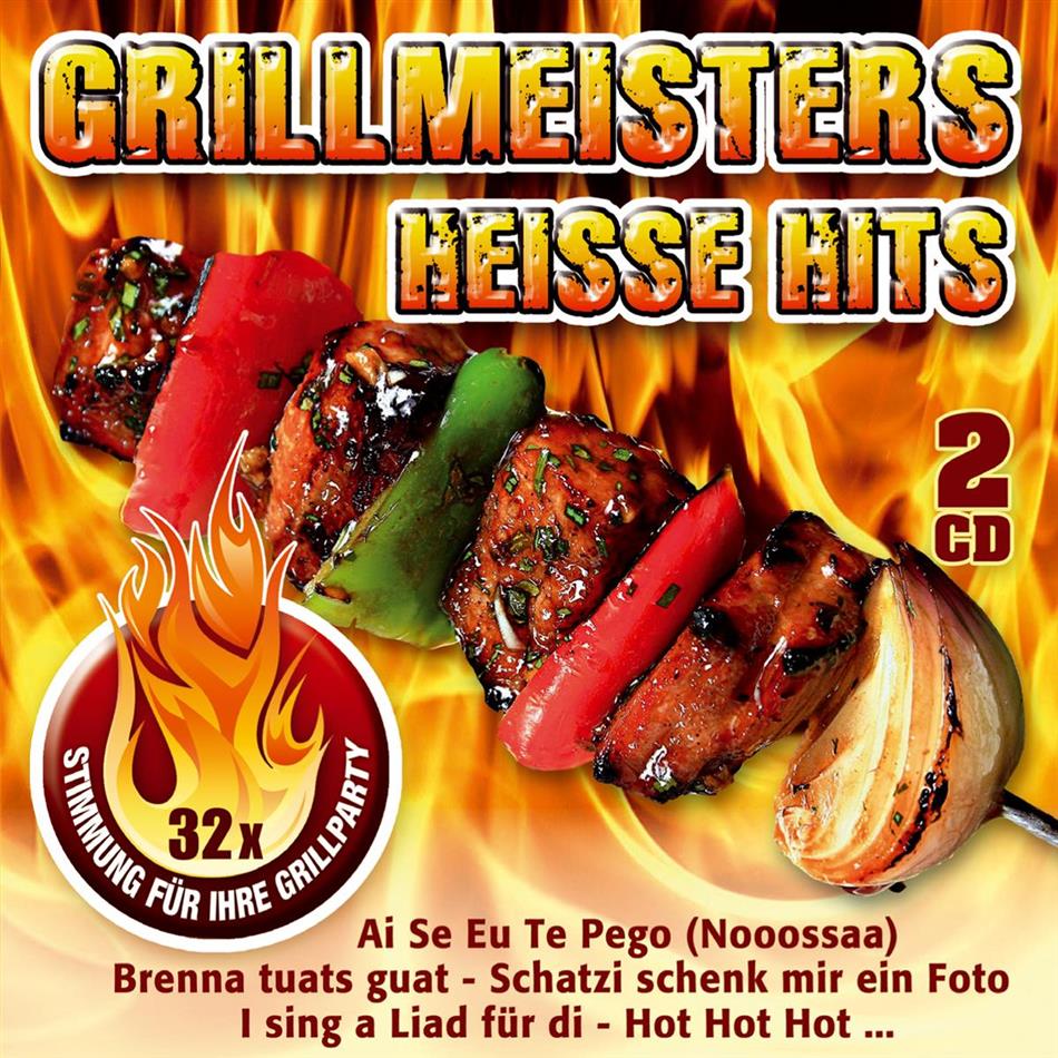 Grillmeisters Heisse Hits 2 CDs