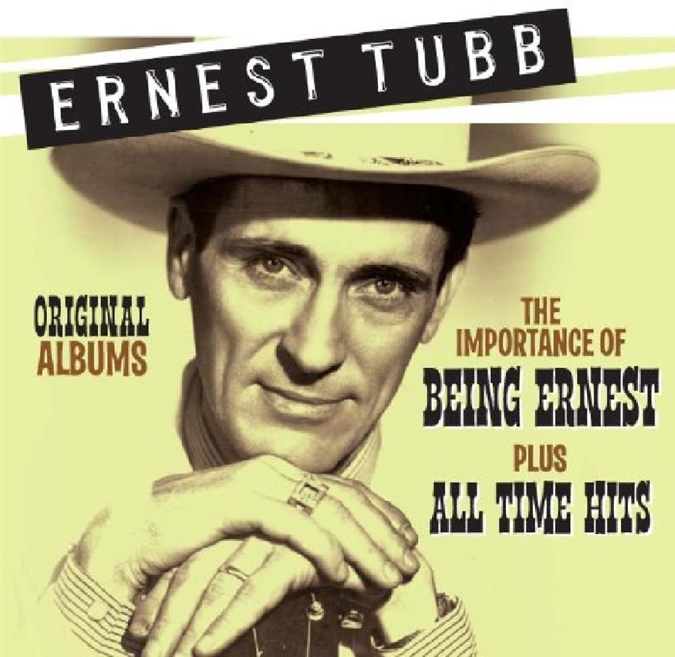 Ernest Tubb - Importance Of Being Ernest