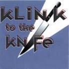 The Klinik - To The Knife