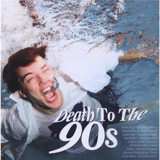 Death To The 90S - Various