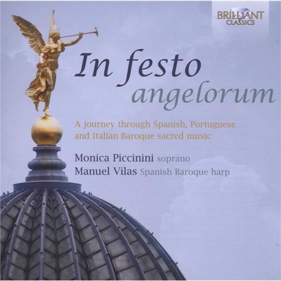 Vilas Manuel / Piccinini Monica & Fontana / Pagliardi / Vaquedano / Puente - Infesto Angelorum - Arien & Motetten