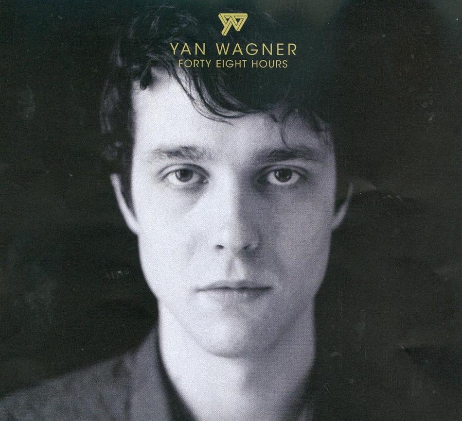 Yan Wagner - Forty Eight Hours