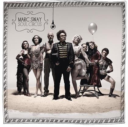 Marc Sway - Soul Circus