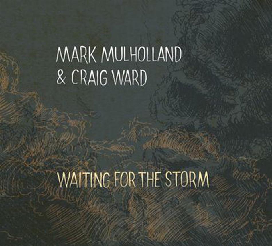 Mark Mulholland - Waiting For The Storm