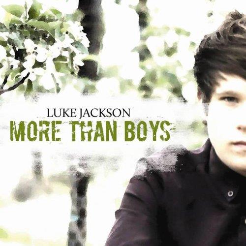 Luke Jackson - More Than Boys