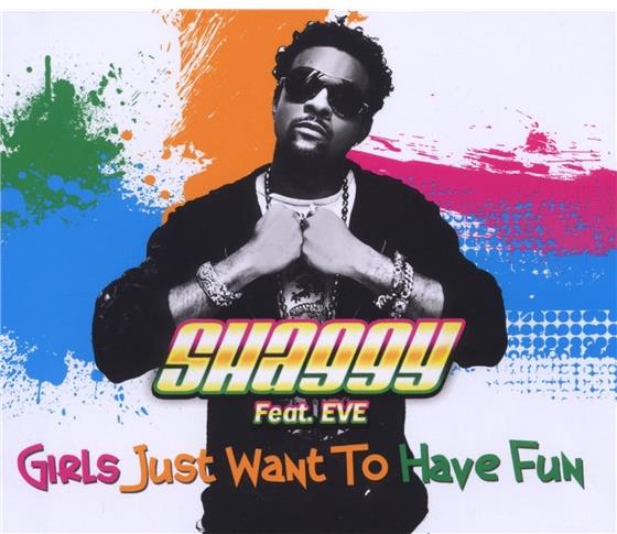 Shaggy Feat. Eve - Girls Just Wanna Have Fun