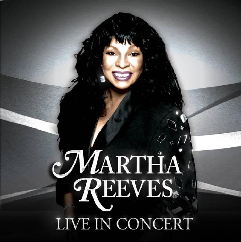 Martha Reeves - Live In Concert CD + DVD