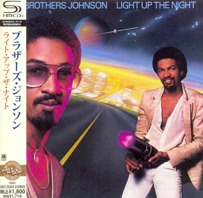 The Brothers Johnson - Light Up The Night Japan Edition