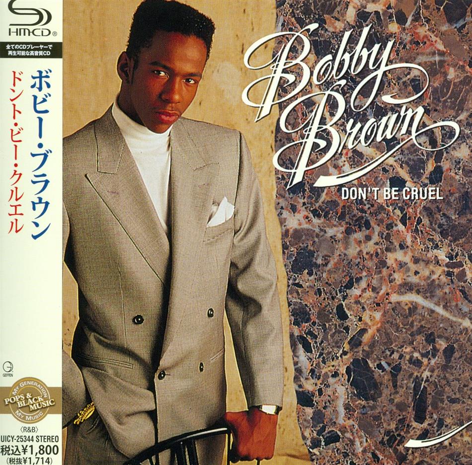 Bobby Brown - Don't Be Cruel Japan Edition