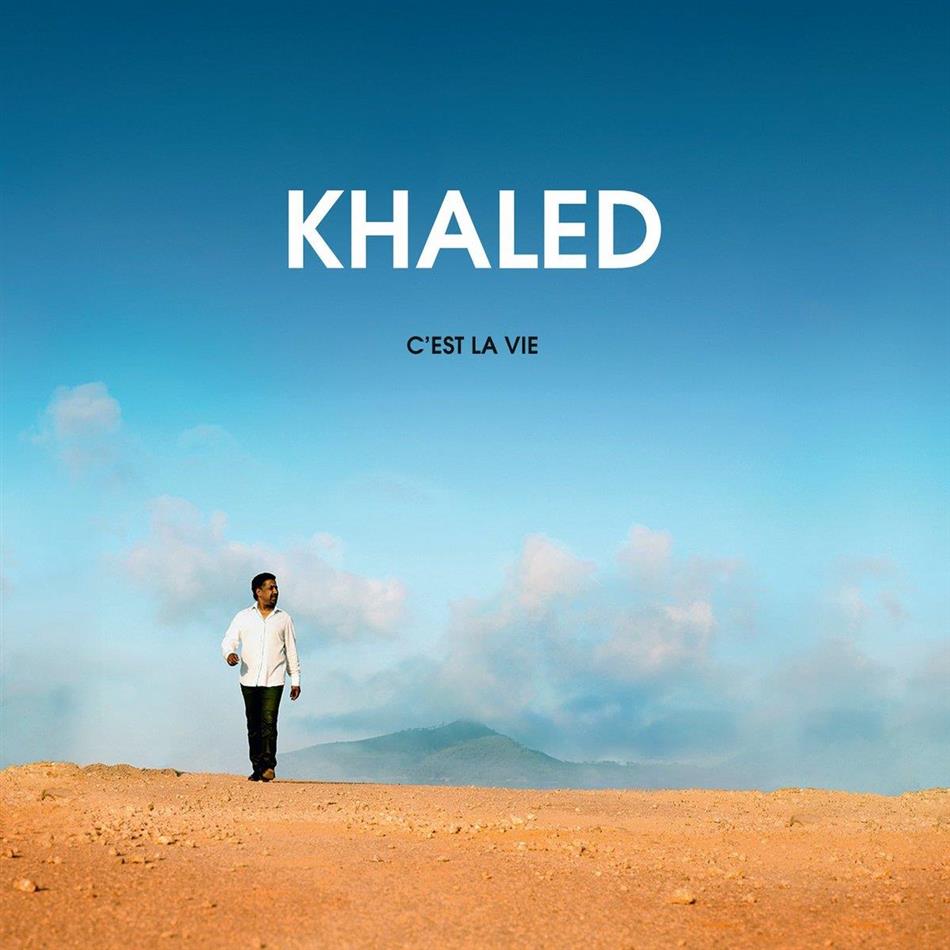 Cheb Khaled - C'est La Vie