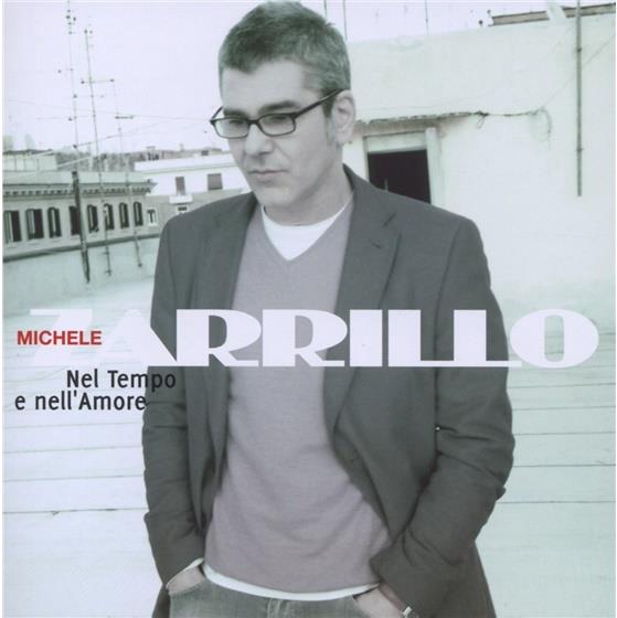 Michele Zarrillo - Nel Tempo E Nell'amore 2 CD