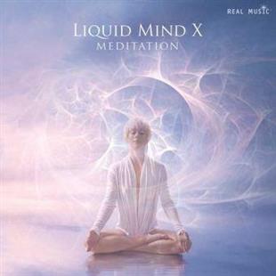 Liquid Mind - Liquid Mind X - Meditation