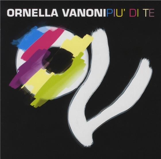 Ornella Vanoni - Più Di Te
