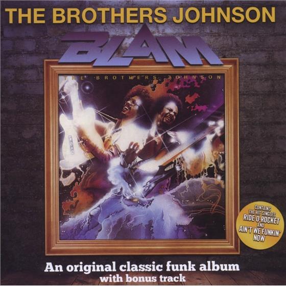 The Brothers Johnson - Blam - Expanded Version