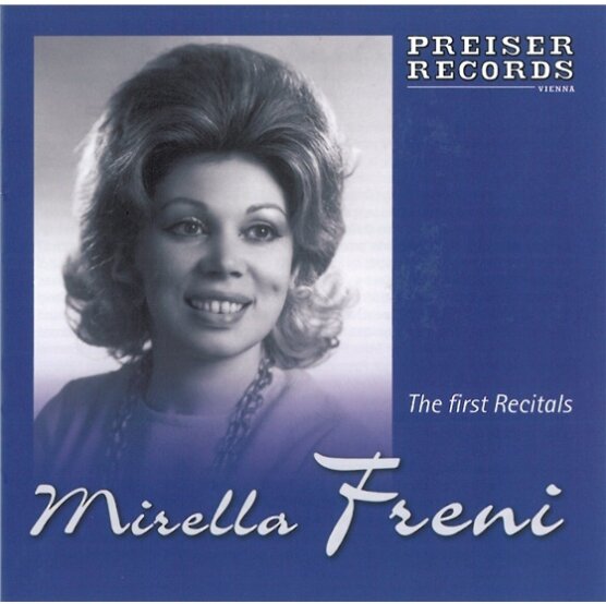 Mirella Freni & Bellini/Verdi/Puccini - First Recitals