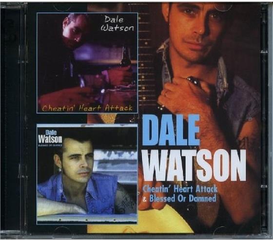 Dale Watson - Cheatin' Heart Attack/Blessed Or Damned 2 CDs