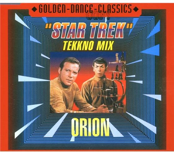 Orion - "Star Trek" (Tekkno Mix)