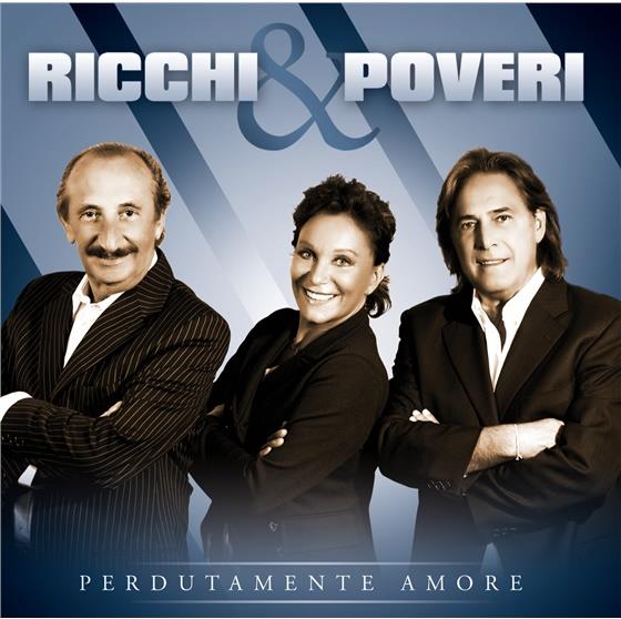 Ricchi E Poveri - Perdutamente Amore
