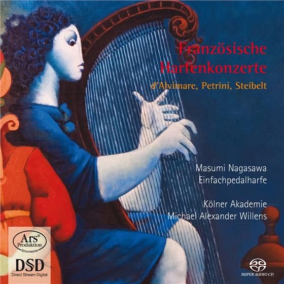 Nagasawa Masumi /Willens/Kölner Akademie & D'alvimare / Petrini / Steibelt - Forgotten Treasures Vol. 10 SACD