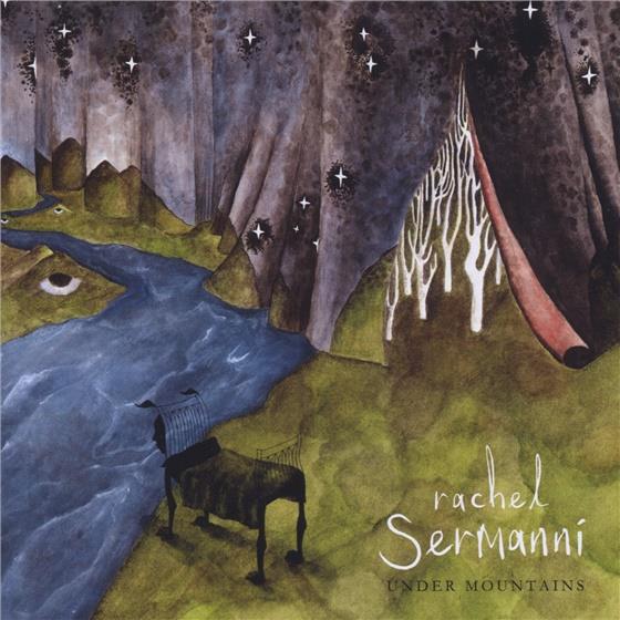 Rachel Sermanni - Under Mountains