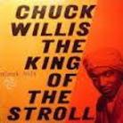 Chuck Willis - King Of The Stroll Limited Edition