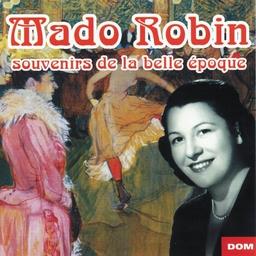 Robin Mado - Souvenirs De La Belle Epoque