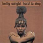 Betty Wright - Hard To Stop Japan Edition, Édition Limitée