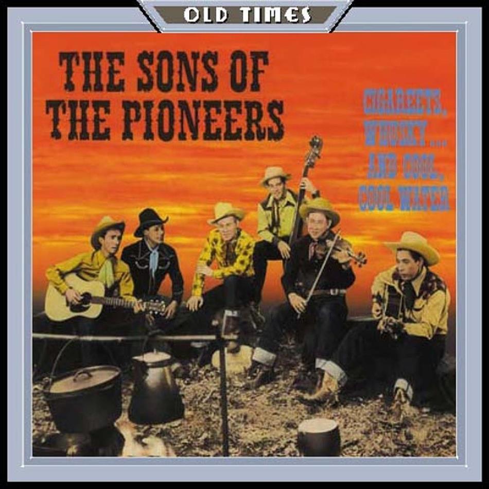 Sons Of The Pioneers - Cigaret