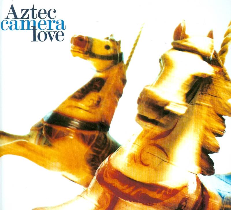 Aztec Camera - Love Deluxe Edition, 2 CDs
