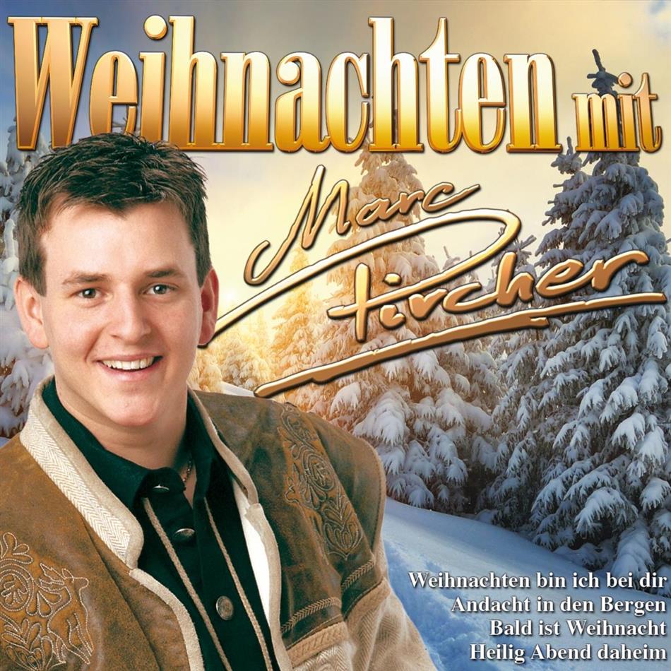 Marc Pircher - Weihnachten Mit Marc Pircher