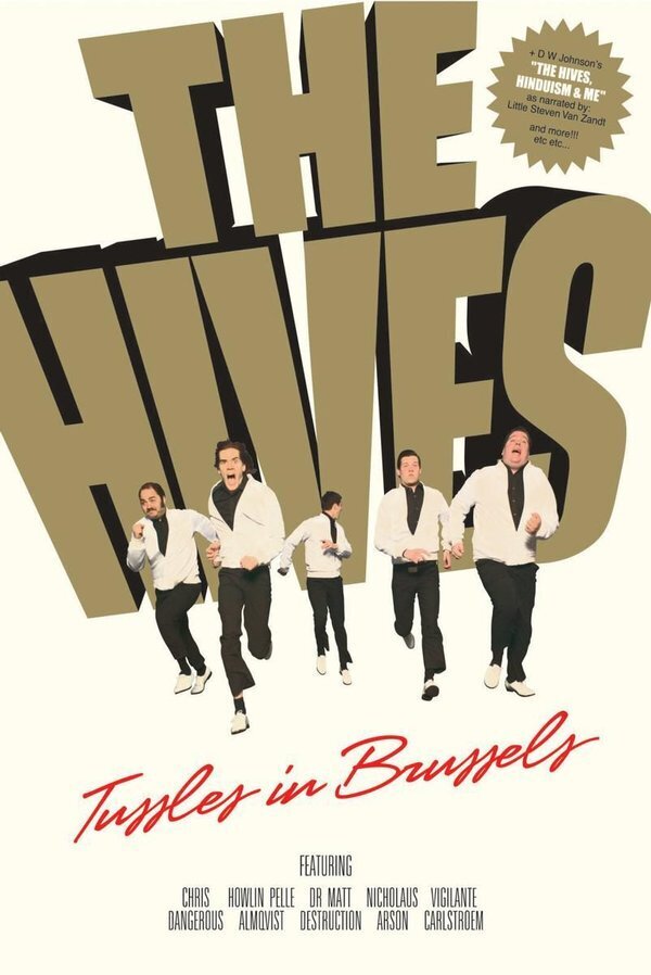 Hives - Tussles in Brussels