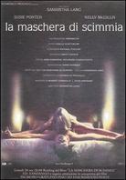 La maschera di scimmia - The monkey's mask