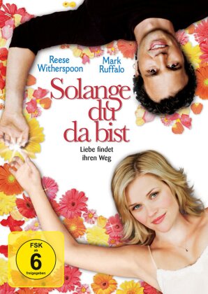 Solange du da bist (2005)