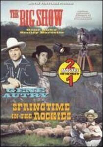 The big show / Springtime in the Rockies