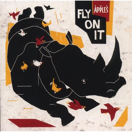 The Apples - Fly On It