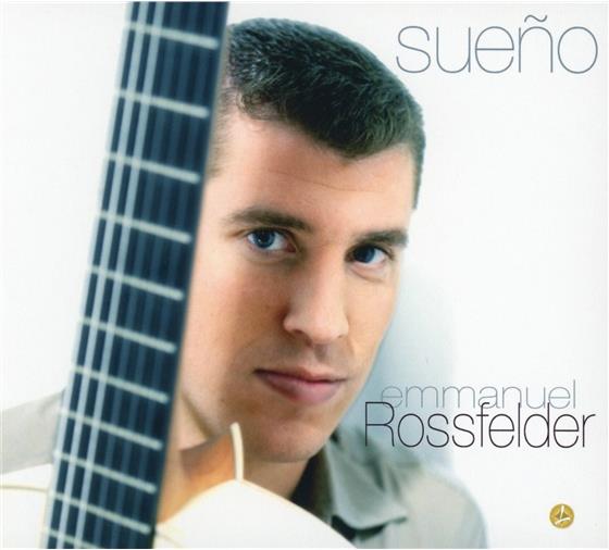 Emmanuel Rossfelder (Gitarre) & Divers Gitarre - Sueno : Gitarrenwerke Von Albe