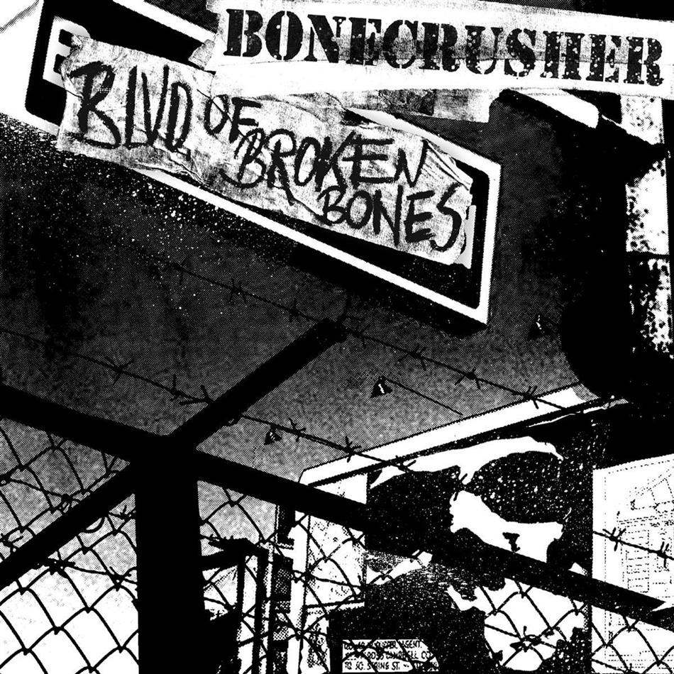 Bonecrusher - Blvd Of Broken Bones