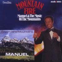 Manuel - Mountain Fire/Beyond The