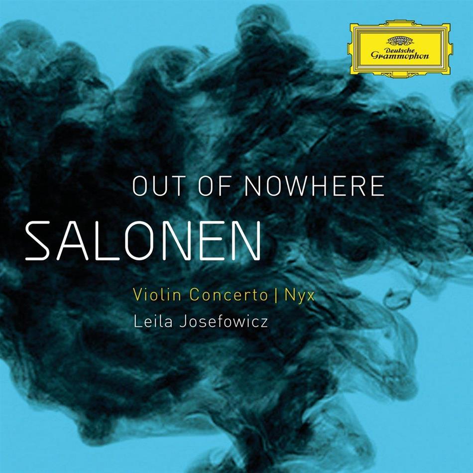 Leila Josefowicz & Salonen - Out Of Nowhere