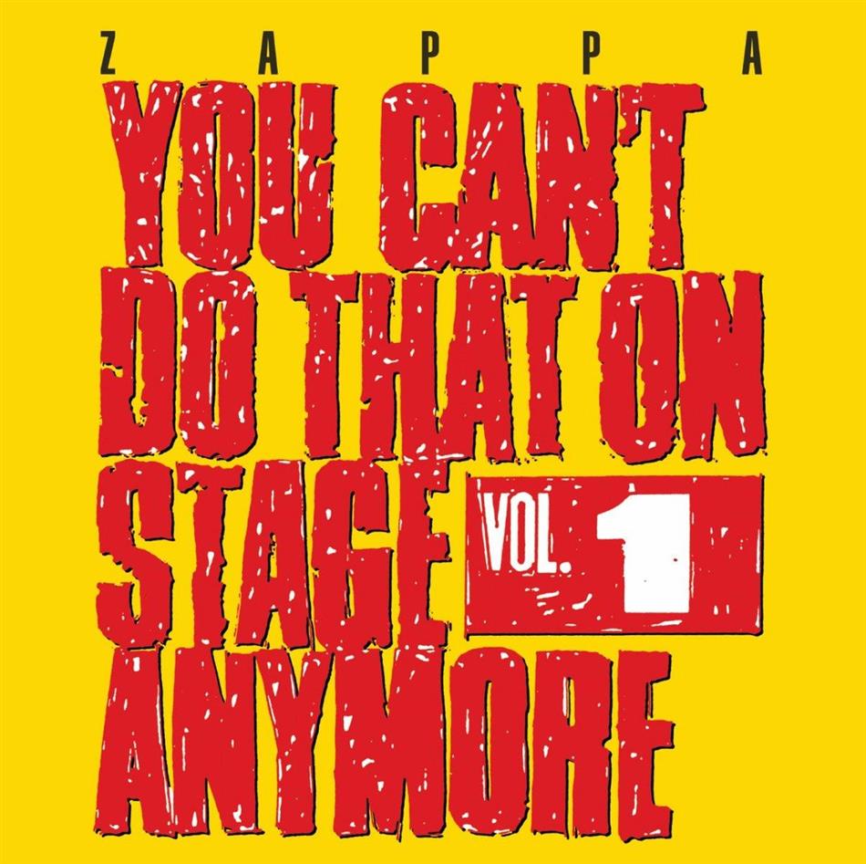 Frank Zappa - You Can't Do This On Stage Anymore 1 New Version, 2 CDs