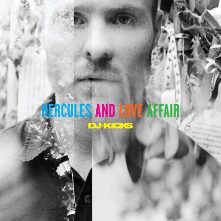 Hercules & Love Affair - DJ Kicks