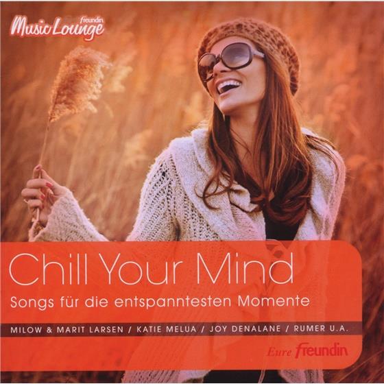 Chill Your Mind (Freundin) 2 CDs