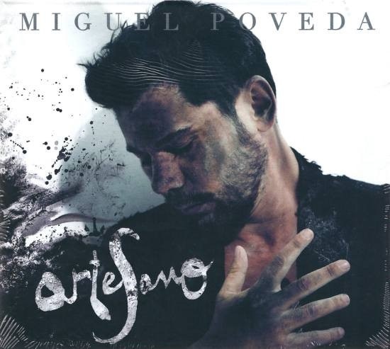 Miguel Poveda - Artesano