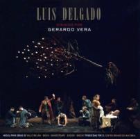 Luis Delgado - Luis Delgado Dirigido Por Gerardo Vera