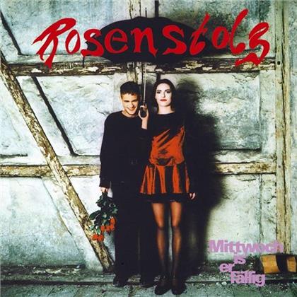 Rosenstolz - Mittwoch Is'er F&auml;llig