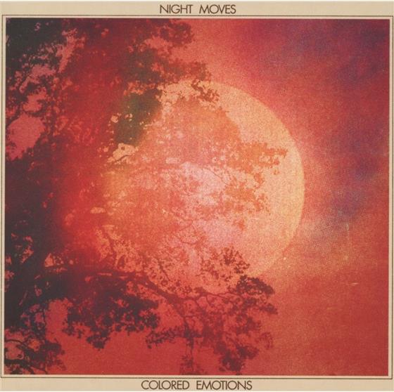 Night Moves - Colored Emotions