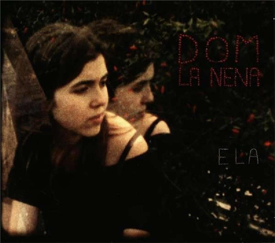 La Nena Dom - Ela